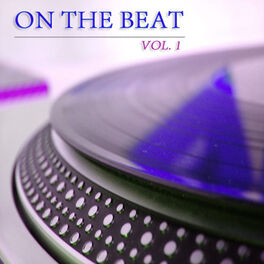 Album cover of On The Beat Vol. 1