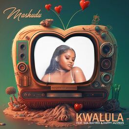 Album cover of Kwalula (feat. Soa mattrix, Happy Jazzman)