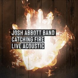 Album cover of Catching Fire (Live Acoustic)