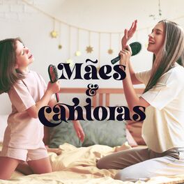 Album cover of Mães & Cantoras