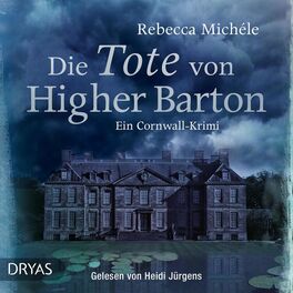 Album cover of Die Tote von Higher Barton (Ein Cornwall-Krimi)