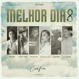Album cover of Melhor Dia 8: Confia