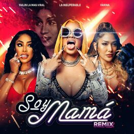 Album cover of Soy Mamá (Remix)