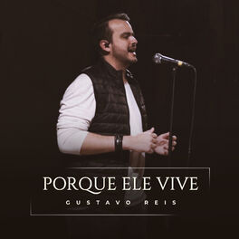Album cover of Porque Ele Vive