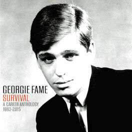 Album cover of Georgie Fame: Survival A Career Anthology 1963 - 2015