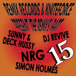 Album cover of Remix Records & Kniteforce Presents 'The Remixes' Part 15