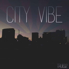 Album cover of City Vibe