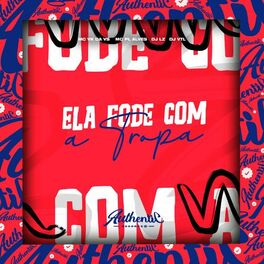 Album cover of Ela Fode Com a Tropa