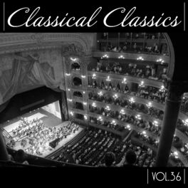 Album cover of Classical Classics, Vol. 36