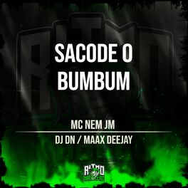 Album cover of Sacode o Bumbum