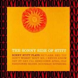 Album cover of The Sonny Side Of Stitt (Remastered Version) (Doxy Collection)