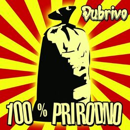 Album cover of 100 % Prirodno