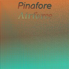 Album cover of Pinafore Airforce
