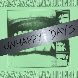 Album cover of Unhappy Days!