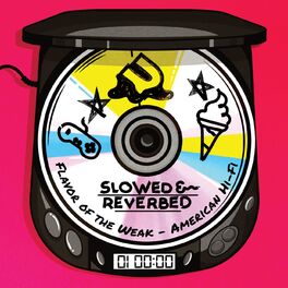 Album cover of Flavor Of The Weak (Slowed + Reverb)