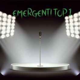 Album cover of Emergenti top 1