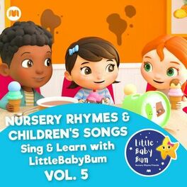 Album cover of Nursery Rhymes & Children's Songs, Vol. 5 (Sing & Learn with LittleBabyBum)