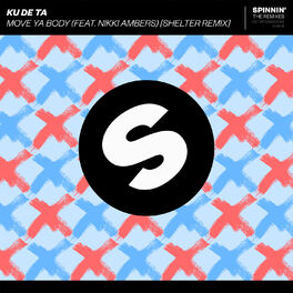 Album cover of Move Ya Body (feat. Nikki Ambers) (Shelter Remix)