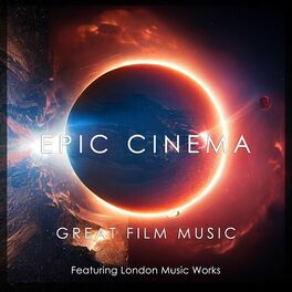 Album cover of Epic Cinema: Great Film Music