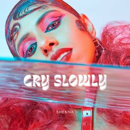 Album cover of Cry Slowly