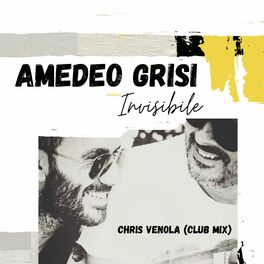 Album cover of Invisibile (Chris Venola Club Mix)