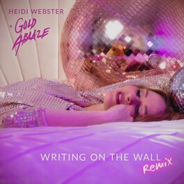 Album cover of Writing on the Wall (Gold Ablaze Remix)
