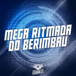 Album cover of Mega Ritmada do Berimbau