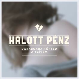 Album cover of Darabokra Törted A Szívem