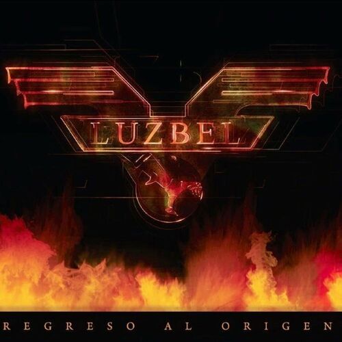 Luzbel - Regreso Al Origen: letras y canciones | Escúchalas en Deezer
