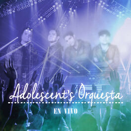 Album cover of Adolescent's Orquesta (En Vivo)