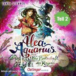 Album cover of Alea Aquarius 5 Teil 2. Die Botschaft des Regens