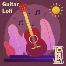 Album cover of Guitar Lofi by Lola