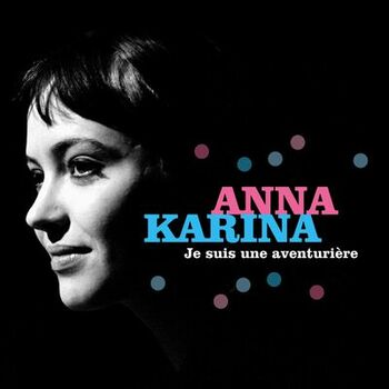 Anna Karina Sous Le Soleil Exactement Listen With Lyrics Deezer