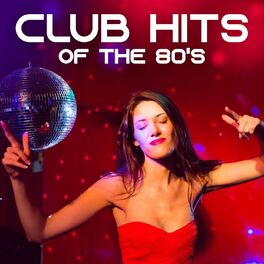 Album cover of Club Hits of the 80's