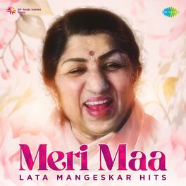 Album cover of Meri Maa - Lata Mangeshkar Hits