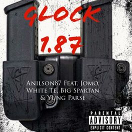Album cover of Glock 1.87 (feat. Jomo, White Te, Bigspartan & Yung Parse)