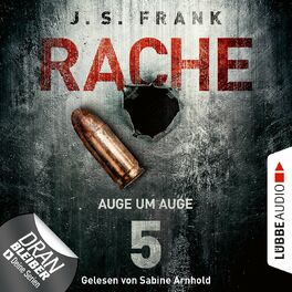 Album cover of Auge um Auge - RACHE, Folge 5 (Ungekürzt)