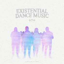 Album cover of EXISTENTIAL DANCE MUSIC