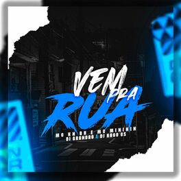 Album cover of Vem Pra Rua (feat. Mc Kn bh, Mc Mininin & Dj Hugo CS)