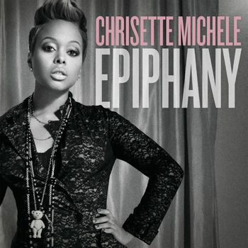 Chrisette Michele Epiphany I m Leaving listen with lyrics