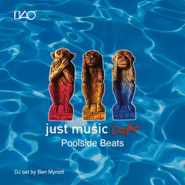 Album cover of Just Music Café Vol. 3 : Poolside Beats