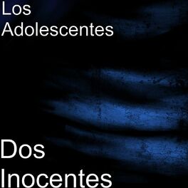 Album cover of Dos Inocentes