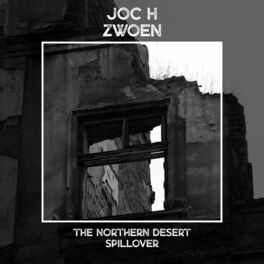 Album cover of The Northern Desert - Spillover