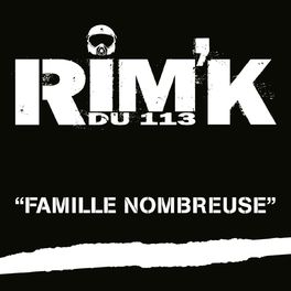 Album cover of Famille nombreuse (Rim'K du 113)