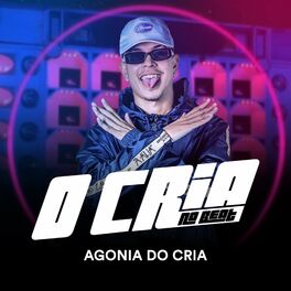 Album cover of Agonia do Cria
