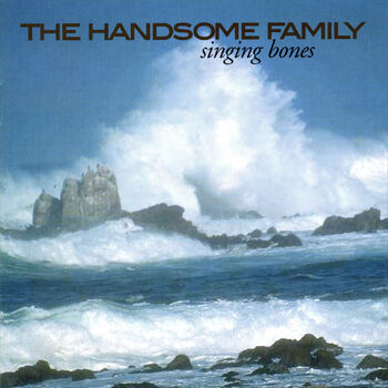 The Handsome Family Far From Any Road Listen With Lyrics Deezer