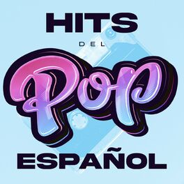 Album cover of Hits Del Pop Español