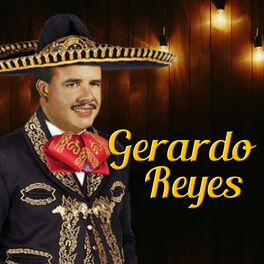 Gerardo Reyes - Gerardo Reyes Con Banda 