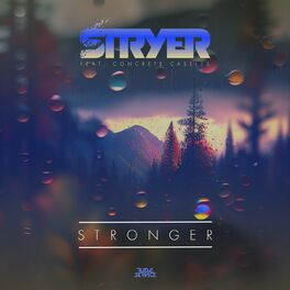 Album cover of Stronger (feat. Concrete Castles)