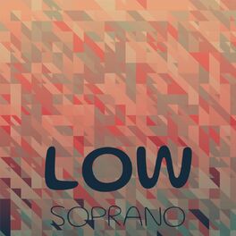 Album cover of Low Soprano